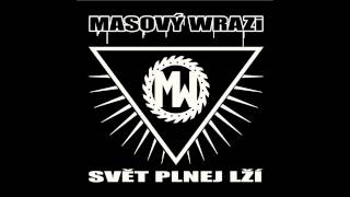 Masový Wrazi  09 Pronásledovatel [upl. by Dnalel]