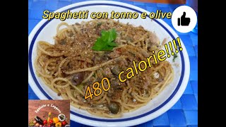 SPAGHETTI TONNO CAPPERI ALICI E OLIVE  Ricetta FACILE e VELOCE  Primo piatto BUONO e LEGGERO [upl. by Ycniuq]