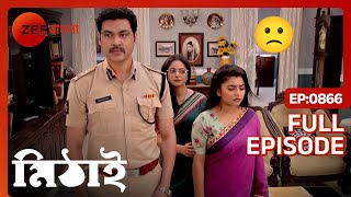 নিপা কি ক্ষমা করে দিতে পারবে রুদ্রকে  Mithai  Full Ep 866  Mithai Siddharth  Zee Bangla [upl. by Yasui]