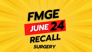 FMGE JUNE 24  Surgery Recall [upl. by Jardena684]