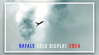 Rafale Solo Display 2024 [upl. by Nosreip]