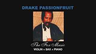 Drake  Passionfruit The Fox Music Violin  Sax  Piano Trio Cover [upl. by Magnien325]