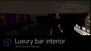 Luxury Bar Interior SAMP Map [upl. by Karina]