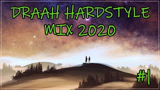 DRAAH HARDSTYLE MIX EUPHORIC  RAWPHORIC  RAW HARDSTYLE SESSION 2020 1 [upl. by Chil]