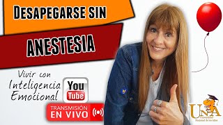 DESAPEGARSE sin anestesia  Walter Riso  INTELIGENCIA EMOCIONAL  Mg Corina Verminetti  LIVE [upl. by Radek]