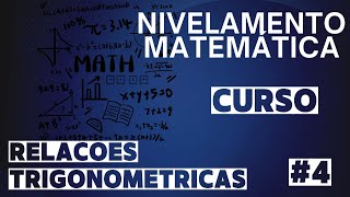 Razões Trigonométricas na Circunferência relações fundamentais 4 [upl. by Lilla]