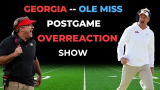 Postgame Overreaction Show Georgia vs Ole Miss [upl. by Anadroj]