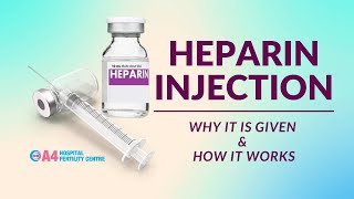 Heparin Injection by Dr Aruna Ashok A4 Fertility Centre  Chennai [upl. by Lanette]