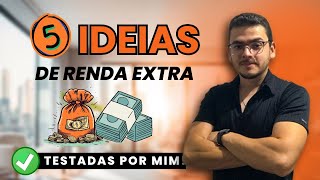 5 IDEIAS DE RENDA EXTRA QUE EU TESTEI NA PRÁTICA [upl. by Mather]