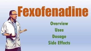 Fexofenadine Overview  180 mg Syrup  Uses Dosage Side Effects and Alcohol [upl. by Adnilab]