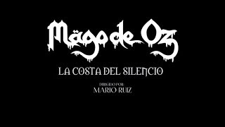 Mägo de oz  La costa del silencio Videoclip Oficial [upl. by Aieki454]