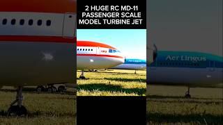 2 HUGE RC MD11 PASSENGER SCALE MODEL shorts airline aviation [upl. by Airenahs]