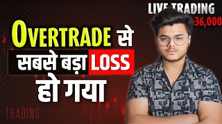 Intraday Live Trade HUGE LOSS Day [upl. by Eelarbed465]