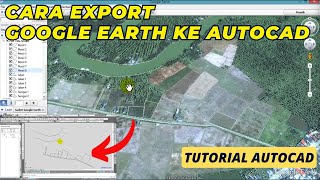 Export Google Earth to AutoCAD With QGIS [upl. by Anotyal]