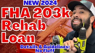 2024 FHA 203K renovation loan requirements and guidelines FHA 203 standard v 203k limited [upl. by Leftwich]