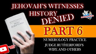 Jehovahs Witnesses Watchtower History DENIED PART 6 JWUntoldtruth  526 [upl. by Igor469]