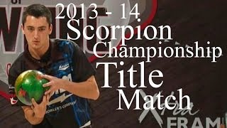 2013  14 WSOB PBA Scorpion Championship Title Match [upl. by Leirum]