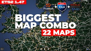 Biggest Map Combo 22 maps for ETS2 147 Setup Guide  Promods 265  Roextended 38 map  EAA amp more [upl. by Schaab]