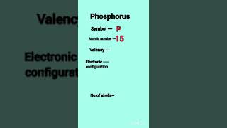 Phosphorus valency electronic configuration valence electrons shorts chemistry [upl. by Adnwahsor]