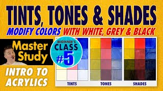 Modify Colors with White Grey and Black – Master Study – Easy Intro to Acrylic Painting CLASS 5 [upl. by Wearing394]