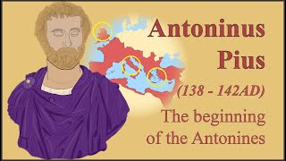 Antoninus Pius  The beginning of the Antonines 138  142 AD [upl. by Couq390]