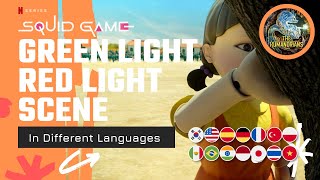 quotGreen Light Red Lightquot in different languages  Squid Game [upl. by Aryt]