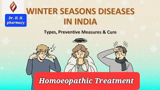 winter season diseases and Homeopathy medicine [upl. by Burgess]