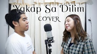 Yakap Sa Dilim x Panalangin  Cover by Neil Enriquez and Pipah Pancho [upl. by Levitus]