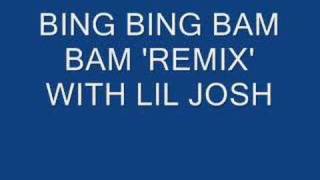 Bing Bing Bam Bam Remix [upl. by Jardena]