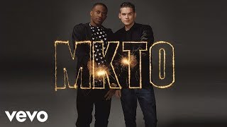 MKTO  Nowhere Audio [upl. by Rudd]