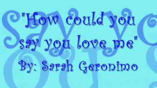 How could you say you love me with lyrics  Sarah Geronimo [upl. by Esyak]