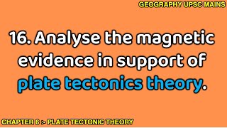 616 Magnetic Evidence Supporting Plate Tectonic Theory  An Analysis [upl. by Erlinna]