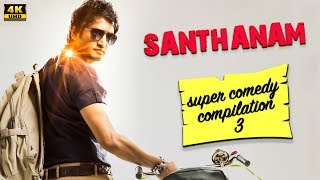 Santhanam  Super Comedy Compilation 3  Santhanam Super Hit Movies  4K English Subtitles [upl. by Eetsim]