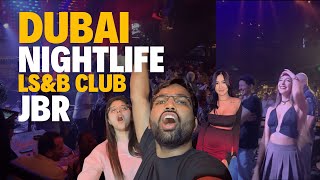 Dubai Nightlife  JBR famous Lock Stock amp Barrel Nightclub 🇦🇪  Vlog 78  Dubai Vlog Hindi [upl. by Elleyoj]