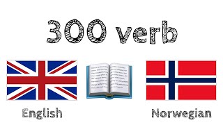 300 verb  Lesing og lytting  Engelsk  Norsk [upl. by Anertac71]