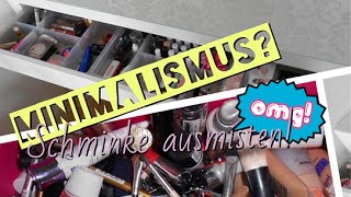 Minimalismus Schminke ausmisten [upl. by Errot345]