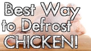 Best Way to Defrost Chicken [upl. by Nibot597]