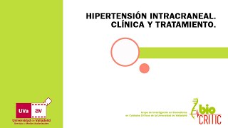 HIPERTENSIÓN INTRACRANEAL CLÍNICA Y TRATAMIENTO [upl. by Serica]