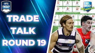 Round 19 Trade Talk  AFL Fantasy 2024 [upl. by Jeminah]