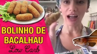 Receita Bolinho de Bacalhau Low Carb  Carol Pimentel [upl. by Yrojram796]