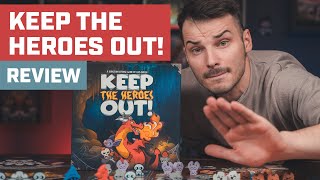 Keep the Heroes Out Board game Review [upl. by Yregerg813]