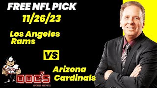 NFL Picks  Los Angeles Rams vs Arizona Cardinals Prediction 11262023 Week 12 NFL Free Picks [upl. by Ittap]