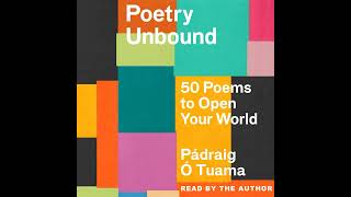 Poetry Unbound by Padraig O Tuama eAudio eaudiobooks [upl. by Ecinnej201]