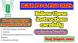 ICAR PG amp PhD counselling amp choice filling 2024  Follow these instructions carefully [upl. by Mercier]