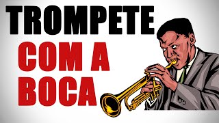 Como imitar um Trompete com a Boca Mouth Trumpet  Voice Lab [upl. by Ahsote]