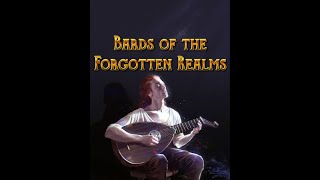 Bards of the Forgotten Realms [upl. by Meador]