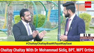 Chaltay Chaltay With Dr Mohammad Sidiq BPT MPT Ortho [upl. by Shanahan]