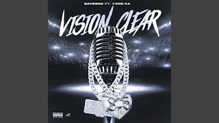 Vision Clear [upl. by Becket]