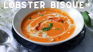 The Perfect Lobster Bisque Recipe You Need To Try  Anitas Delights [upl. by Anyaled]