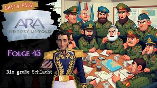 Die große Schlacht  Ep 43  Ara History Untold  Lets Play Blind gamepass ara [upl. by Aneeg]